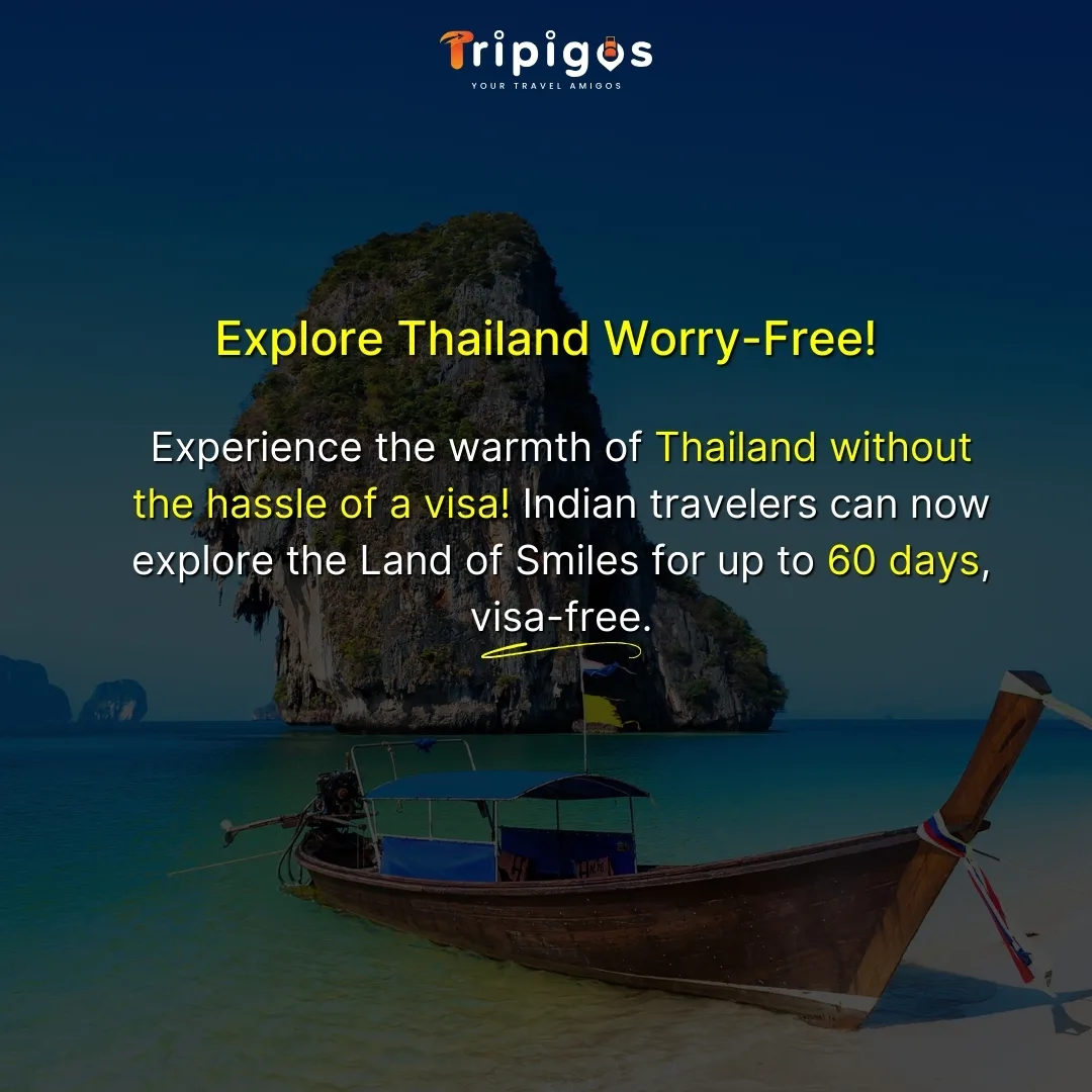 Thailand visa-free travel for Indians – Tripigos